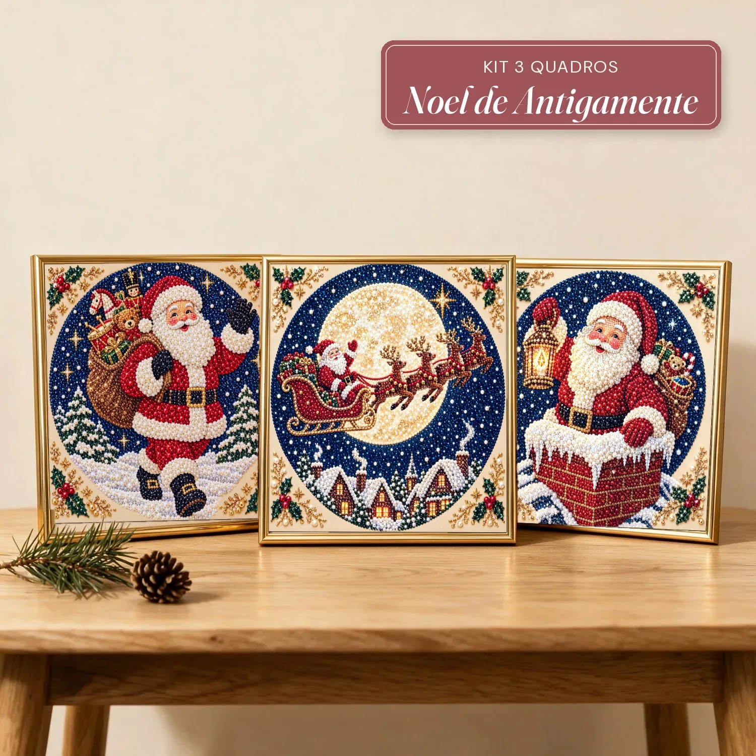 Kit 3 Quadros Papai Noel de Antigamente com Pérolas e Diamantes (Noel com o Saco de Brinquedos, Trenó na Lua Cheia e Noel na Chaminé)