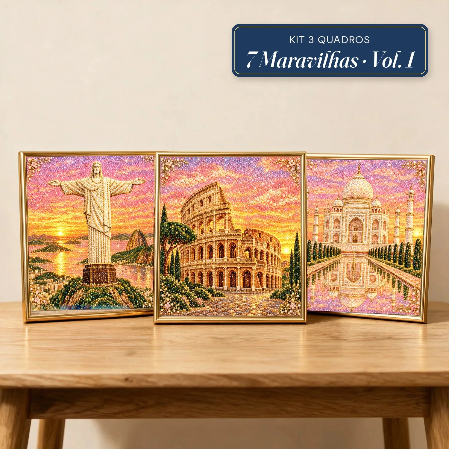 Kit 3 Quadros 7 Maravilhas do Mundo Vol. 1 com Pérolas e Diamantes (Cristo Redentor, Coliseu e Taj Mahal)